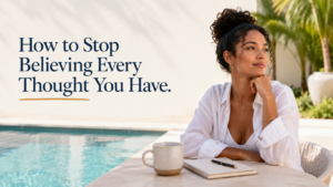 How to stop believing every thought